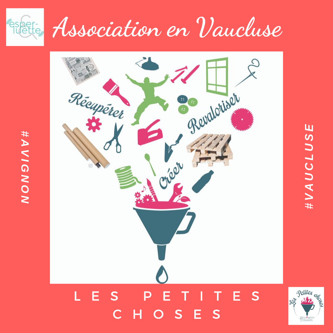 Les p'tites choses ressources créatives à Avignon