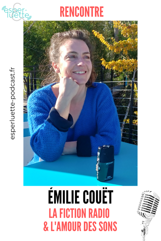 Rencontre avec Emilie Couët, opératrice du son à Radio France qui travaille sur les fictions audio.