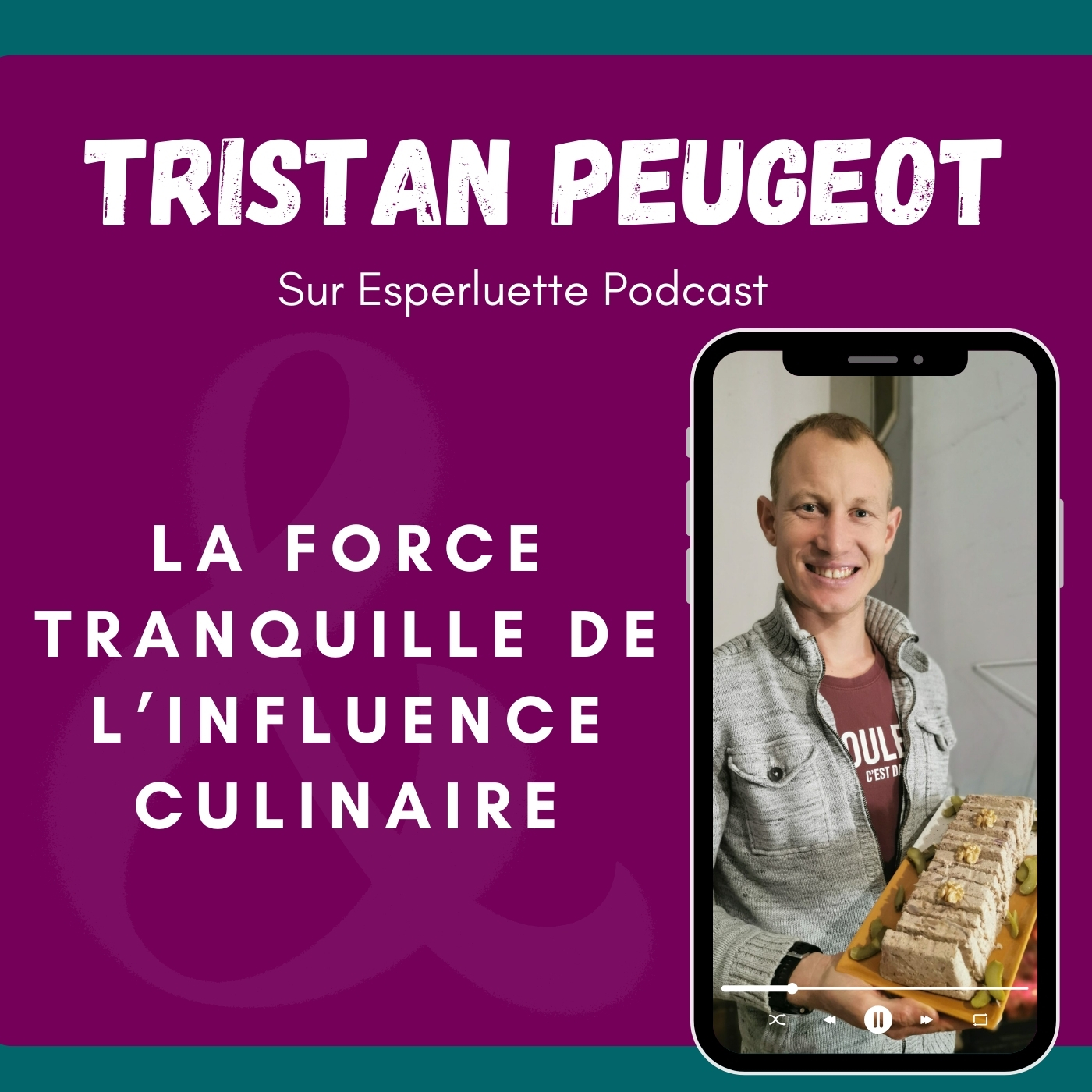 tristan peugeot blog culinaire végétarien sur esperluette podcast