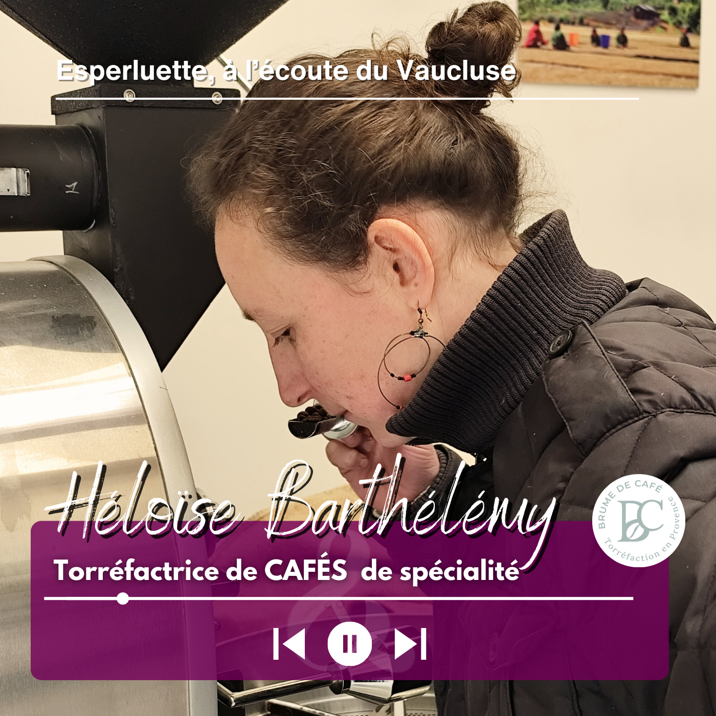 Héloïse Barthélémy – Torréfactrice passionnée avec Brume de café