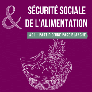 Sécurité Sociale de l'Alimentation - Bedoin Ventoux - Episode 01