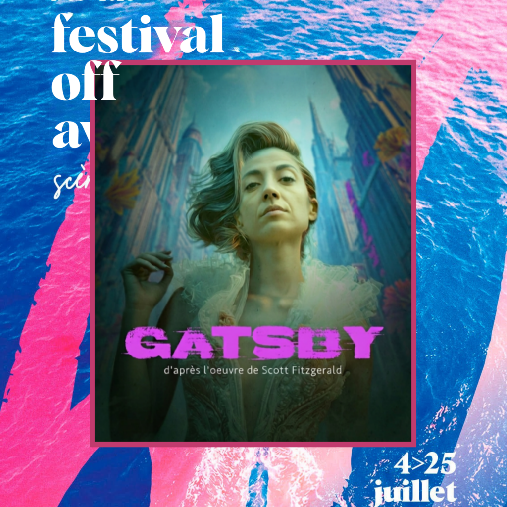 Interview de Iana-Serena De Freitas Ribeiro & Bastien OSSART pour Gatsby au festival Off d'Avignon