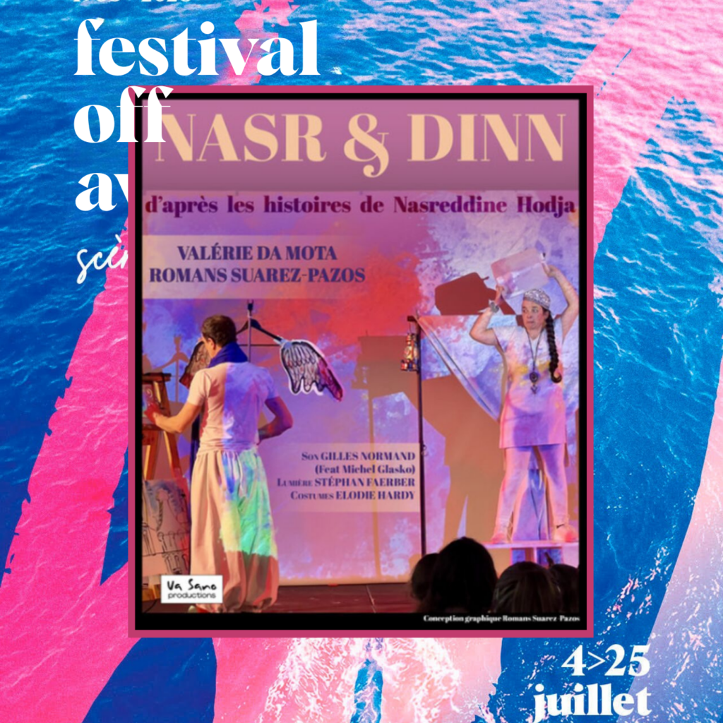 Nars & Dinn au festival off d'Avignon - Mon avis sur le spectacle